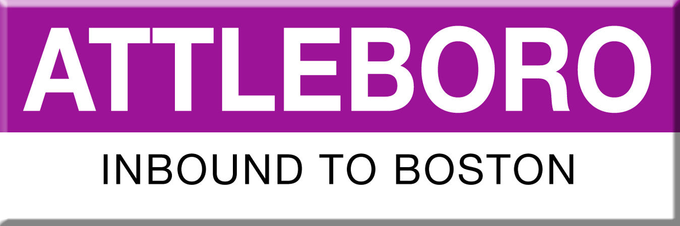 Commuter Rail Station Magnet: Attleboro; Inbound to Boston