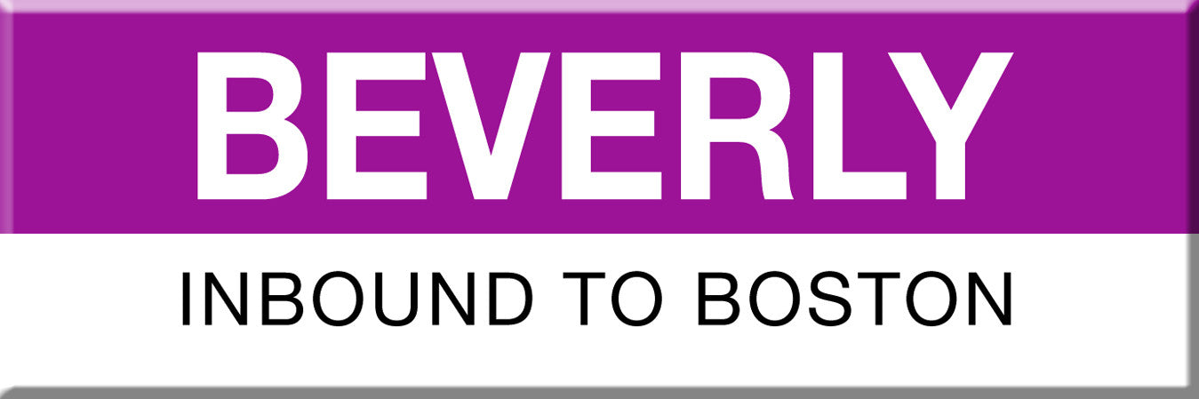Commuter Rail Station Magnet: Beverly; Inbound to Boston