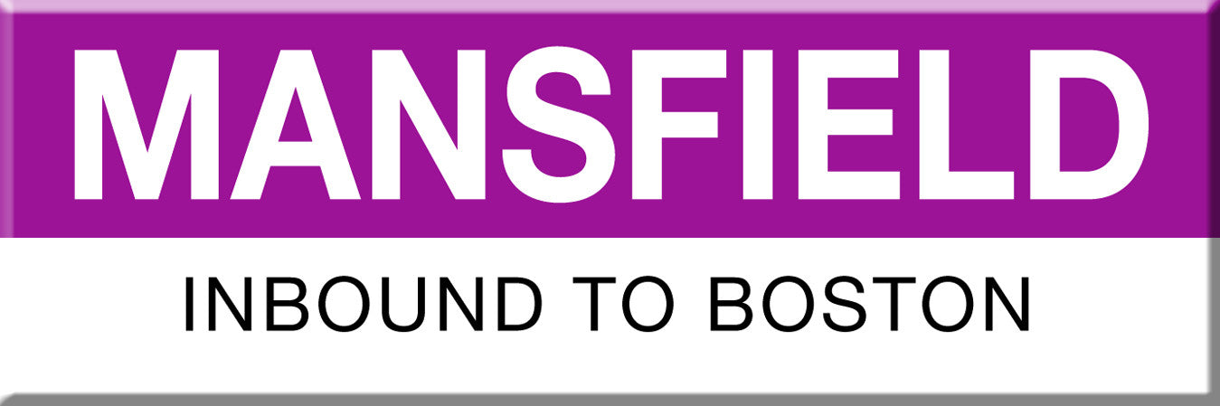 Commuter Rail Station Magnet: Mansfield; Inbound to Boston