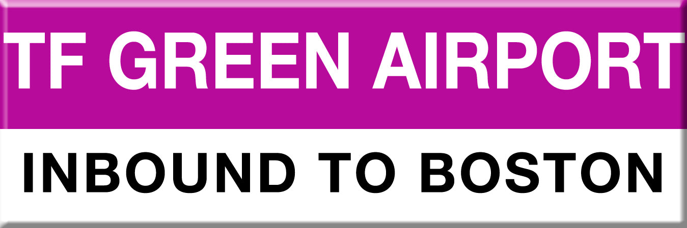 Commuter Rail Station Magnet: TF Green Airport; Inbound to Boston