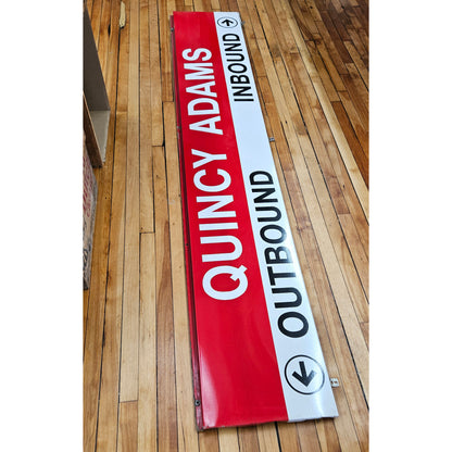 Decommissioned MBTA Sign: Quincy Adams Station 96.5"x17" Ribbon (Inbound Outbound)
