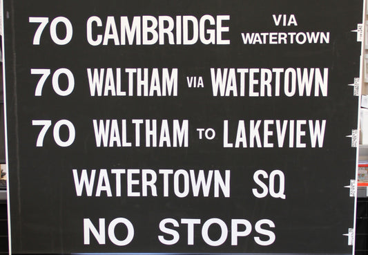 Boston MBTA Rollsign: Route 70 Cambridge, Waltham, Watertown