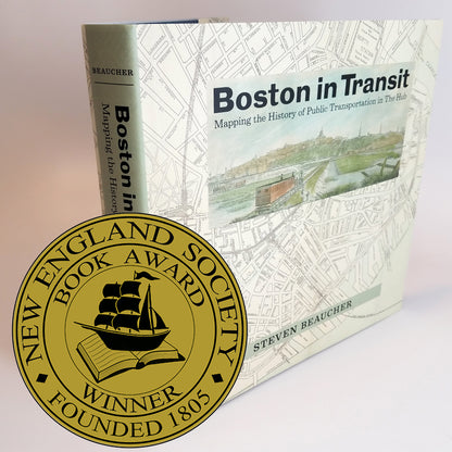 (T) Boston in Transit: Mapping the History of Public Transportation in The Hub (T)