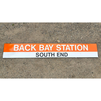 Decommissioned MBTA Sign: BACK BAY STATION; SOUTH END (Orange Line) 02