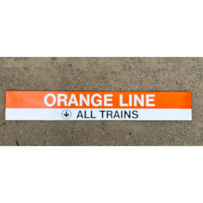 Decommissioned MBTA Sign: ORANGE LINE; ALL TRAINS (Back Bay Station)