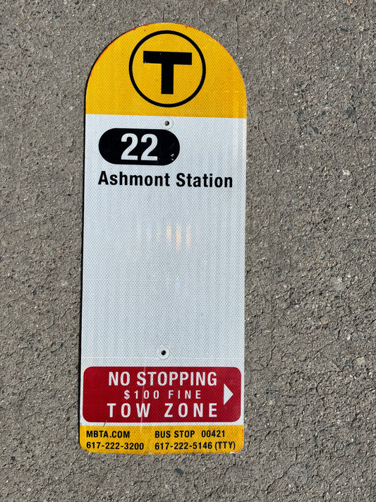Decommissioned MBTA Bus Stop Signs: 22 Ashmont