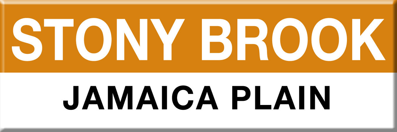 Orange Line Station Magnet: Stony Brook; Jamaica Plain
