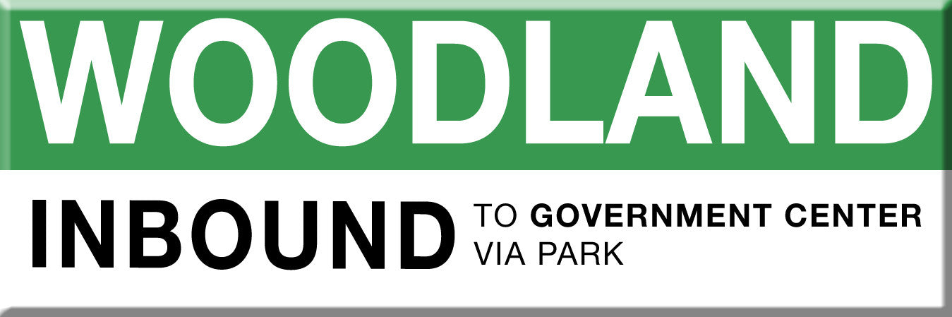 Green Line Station Magnet: Woodland; Inbound to Government Center via Park